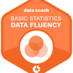 Data Coach - Data Fluency Basic Statistics badge