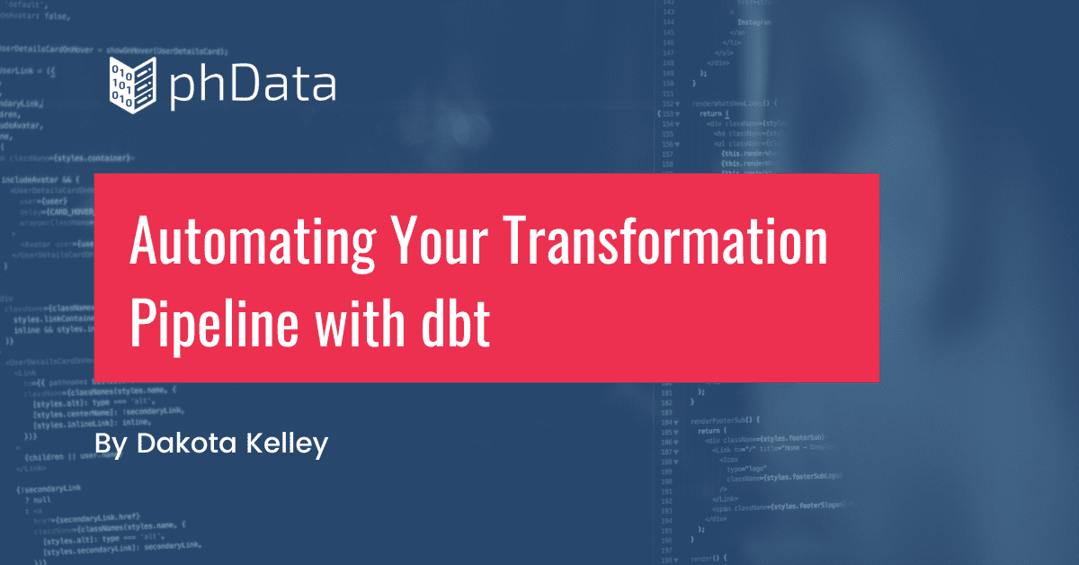 Automating Your Transformation Pipeline with dbt Featured Image